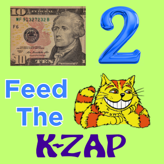 $10 TO $1000 TO FEED THE KITTY (SACRAMENTO'S K-ZAP) ONE TIME DONATION image 0