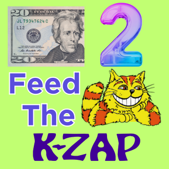 $10 TO $1000 TO FEED THE KITTY (SACRAMENTO'S K-ZAP) ONE TIME DONATION - 20 image